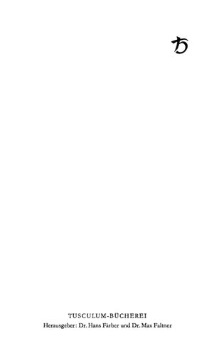 An Bruder Quintus. An Brutus. Brieffragmente. Epistulae ad Quintum fratrem. Epistulae ad Brutum. Fragmenta epistularum. Accedit Q. Tulli Ciceronis Commentariolum Petitionis. Lateinisch - deutsch