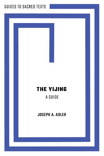 The Yijing: A Guide
