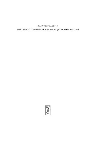 Die Religionswissenschaft Joachim Wachs