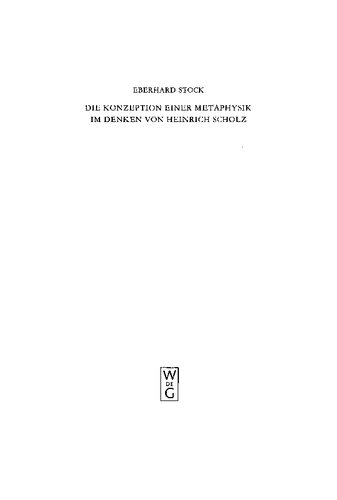 Die Konzeption einer Metaphysik im Denken von Heinrich Scholz
