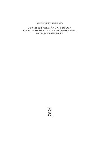 Gewissensverständnis in der evangelischen Dogmatik und Ethik im 20. Jahrhundert