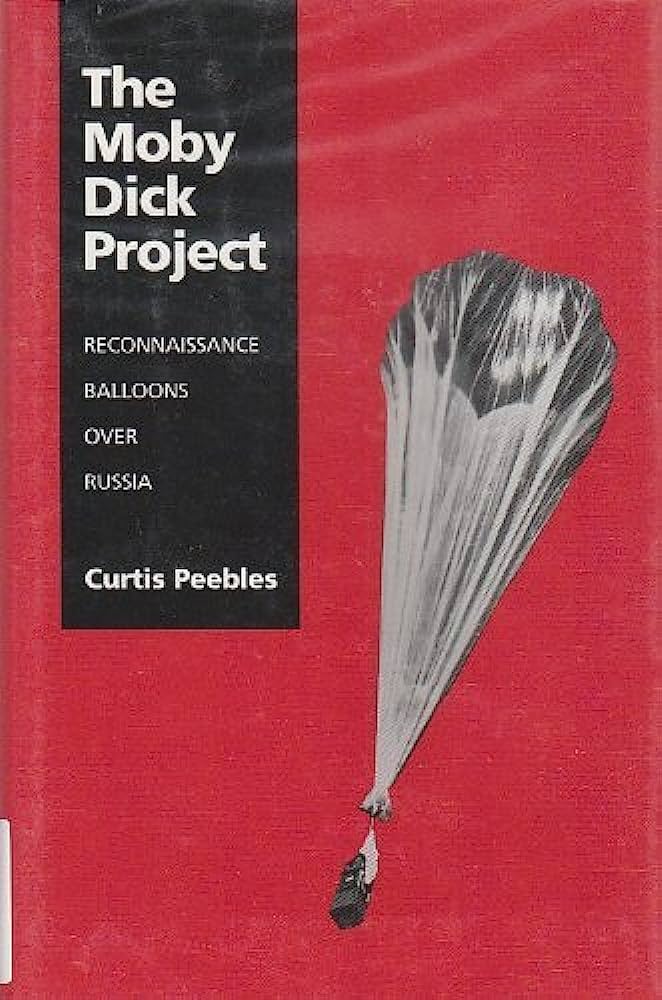 The Moby Dick Project: Reconnaissance Balloons over Russia