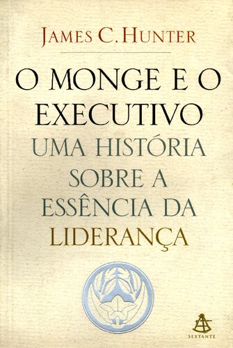 O Monge e o Executivo