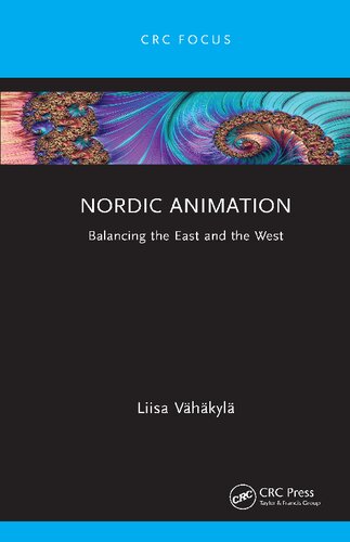 Nordic Animation: Balancing the East and the West