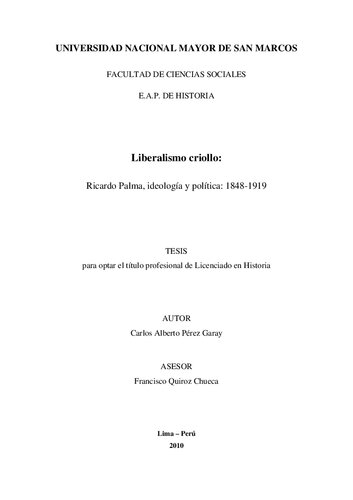 Liberalismo criollo. Ricardo Palma, ideología y política: 1848-1919