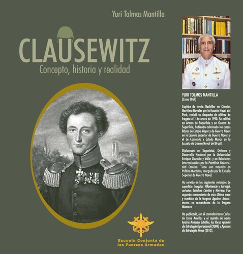 Clausewitz. Concepto, historia y realidad