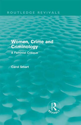 Women, Crime and Criminology (Routledge Revivals)