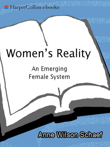 Women's Reality: An Emerging Female System
