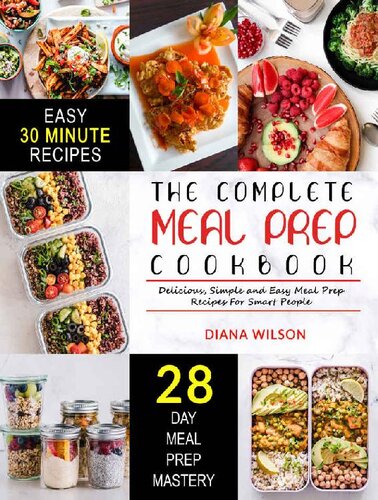 Meal Prep: The Complete Meal Prep Cookbook