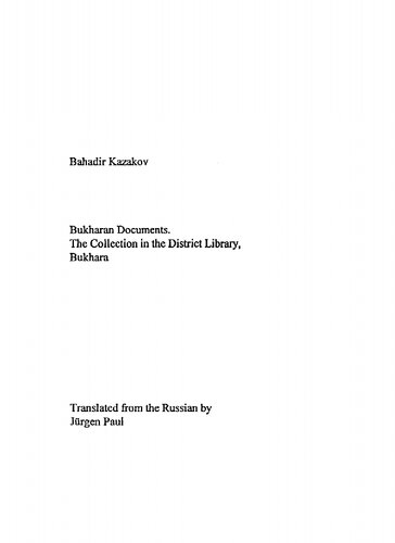 Bukharan Documents: The collection in the District Library, Bukhara