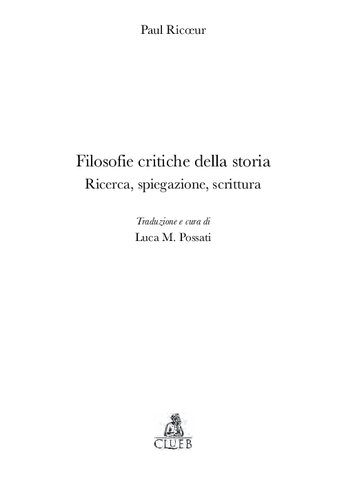 Filosofie critiche della storia. Ricerca, spiegazione, scrittura