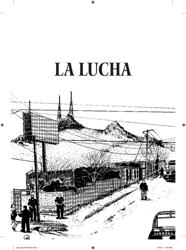 La Lucha: The Story of Lucha Castro and Human Rights in Mexico