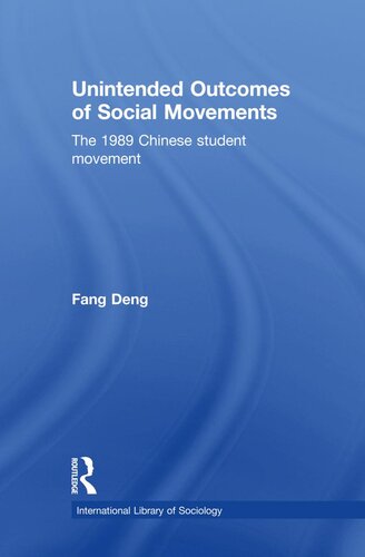 Unintended Outcomes of Social Movements: The 1989 Chinese Student Movement