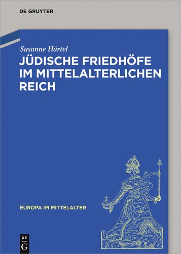Jüdische Friedhöfe im Mittelalterlichen Reich