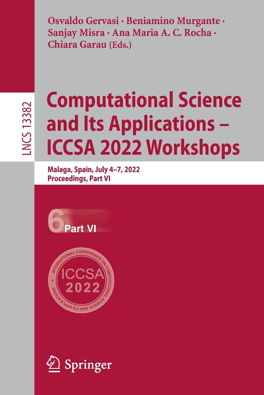 Computational Science and Its Applications – ICCSA 2022 Workshops: Malaga, Spain, July 4–7, 2022, Proceedings, Part VI