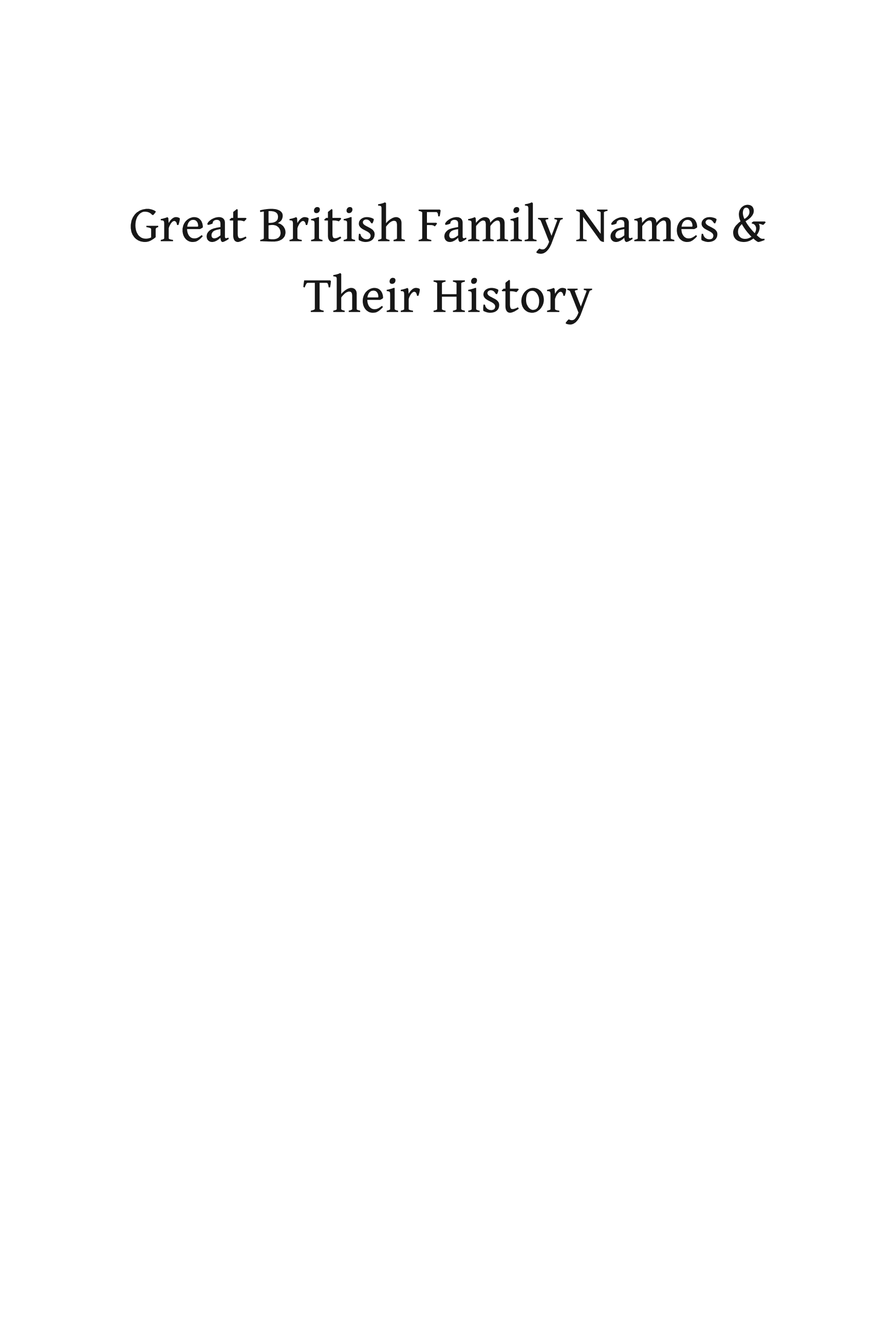 Great British Family Names and Their History: What's in a Name?