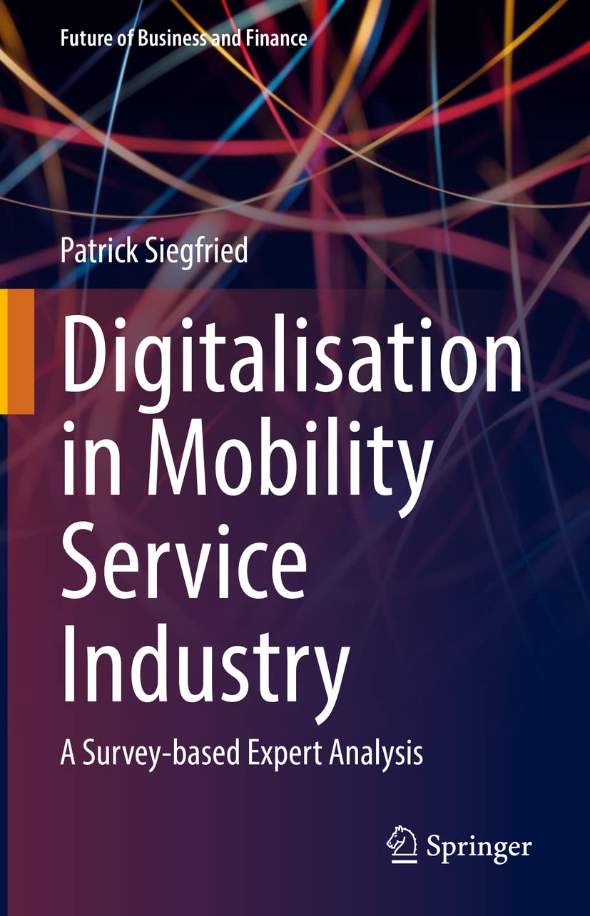 Digitalisation in Mobility Service Industry: A Survey-based Expert Analysis