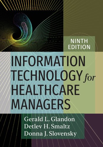 Information Technology for Healthcare Managers,