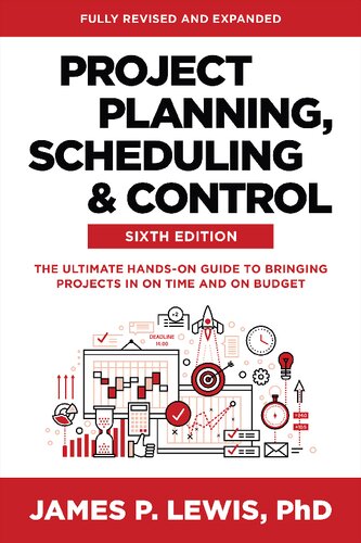 Project Planning, Scheduling, and Control