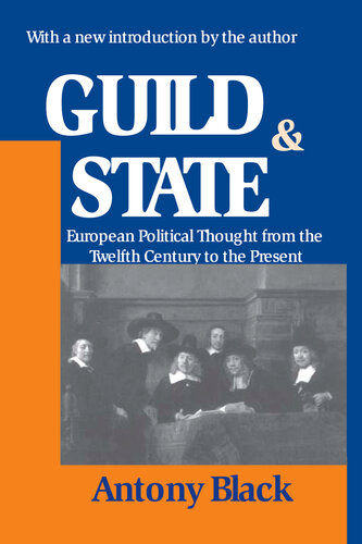 Guild & State: European Political Thought from the Twelfth Century to the Present