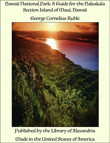 Hawaii National Park: A Guide for the Haleakala SectionIsland of Maui, Hawaii