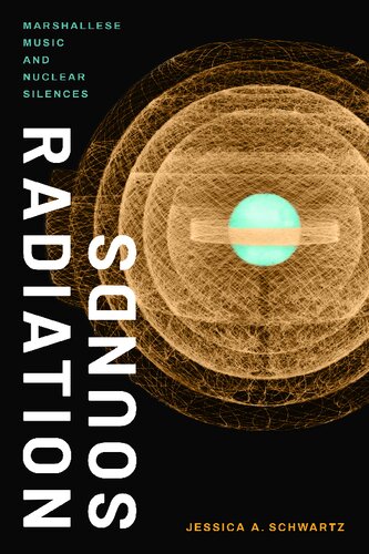 Radiation Sounds: Marshallese Music and Nuclear Silences