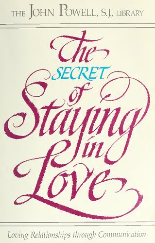 The Secret of Staying in Love