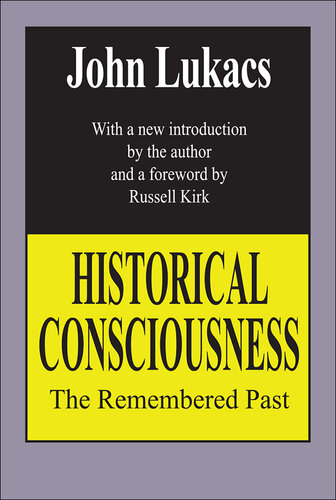 Historical Consciousness: The Remembered Past