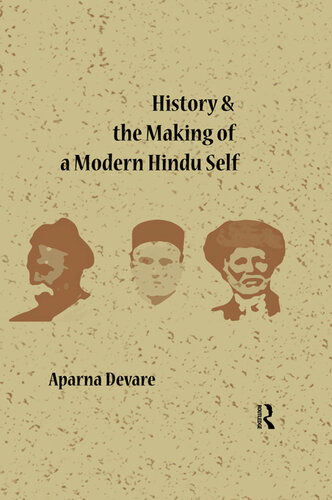 History and the Making of a Modern Hindu Self