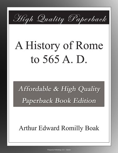 A History of Rome to 565 A. D.