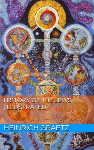 History of the Jews, Vol. 4 (of 6)