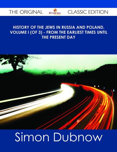 History of the Jews in Russia and Poland, Volume 1 [of 3]