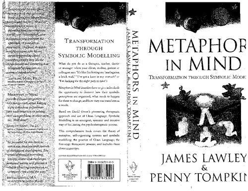 Metaphors in Mind: Transformation through Symbolic Modelling