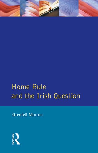 Home Rule and the Irish Question