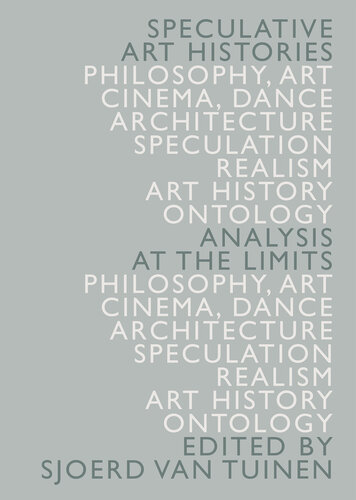 Speculative Art Histories: Analysis at the Limits