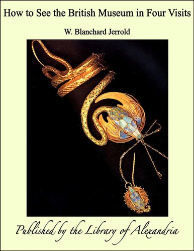 How to See the British Museum in Four Visits