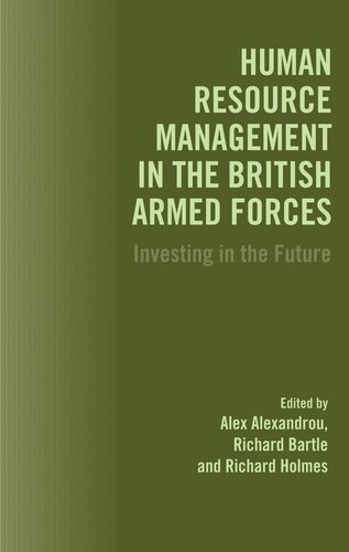 Human Resource Management in the British Armed Forces: Investing in the Future