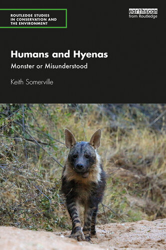 Humans and Hyenas: Monster Or Misunderstood