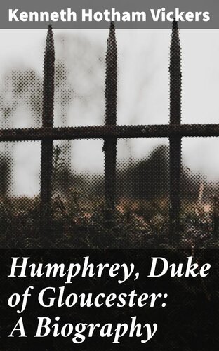 Humphrey Duke of Gloucester