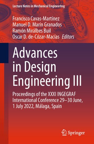 Advances in Design Engineering III: Proceedings of the XXXI INGEGRAF International Conference 29–30 June, 1 July 2022, Málaga, Spain