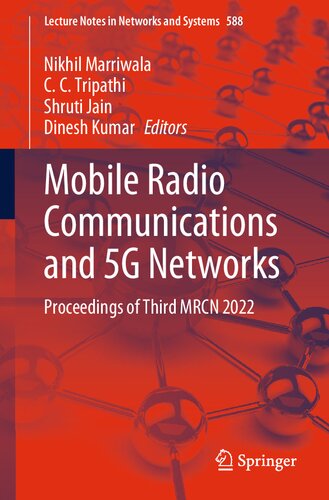 Mobile Radio Communications and 5G Networks: Proceedings of Third MRCN 2022