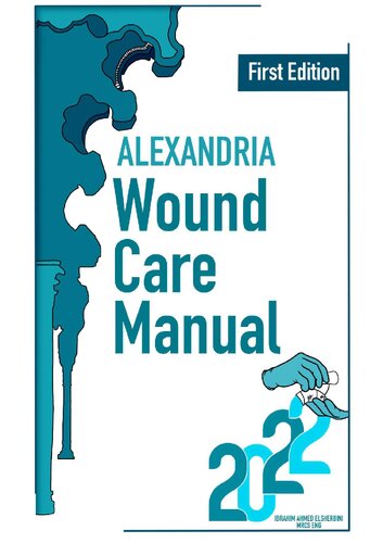 Alexandria wound care manual: Audit guide for beginners