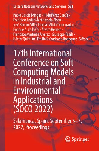 17th International Conference on Soft Computing Models in Industrial and Environmental Applications (SOCO 2022): Salamanca, Spain, September 5–7, 2022, Proceedings