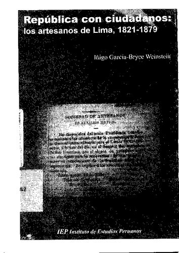 República con ciudadanos: los artesanos de Lima, 1821-1879