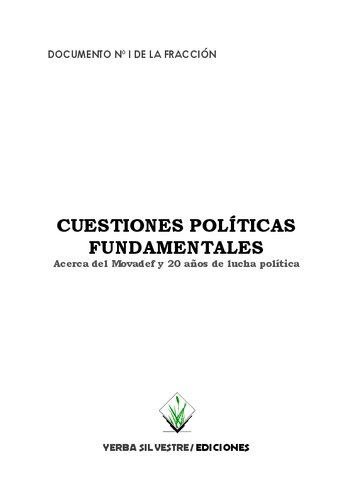 Cuestiones Políticas fundamentales. Acerca del Movadef  y 20 años de lucha política [contiene afirmaciones negacionistas y discurso de odio]
