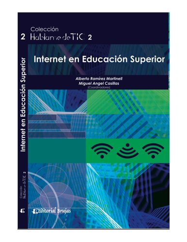 Háblame de TIC 2: Internet en Educación Superior