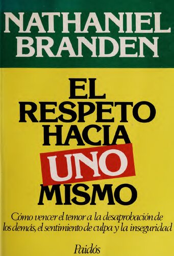 El respeto hacia uno mismo