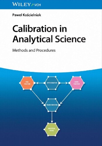 Calibration in Analytical Science: Methods and Procedures