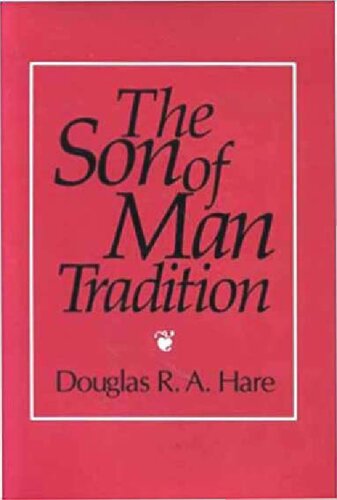 The Son of Man Tradition