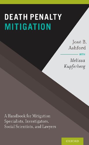 Death Penalty Mitigation: A Handbook for Mitigation Specialists, Investigators, Social Scientists, and Lawyers